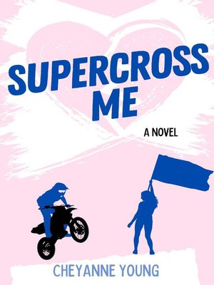 cover image of Supercross Me